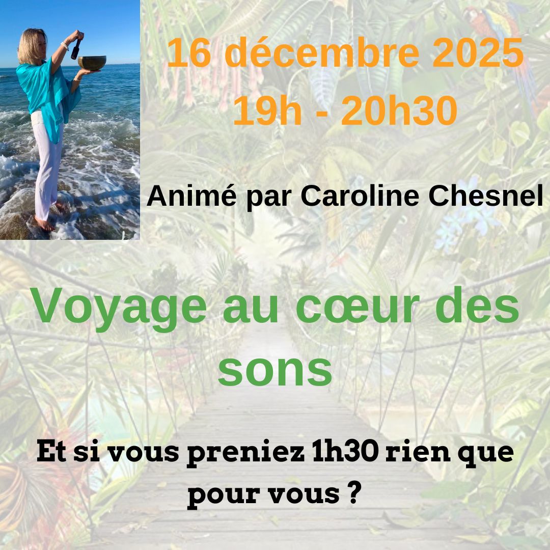 Voyage au coeur des sons...